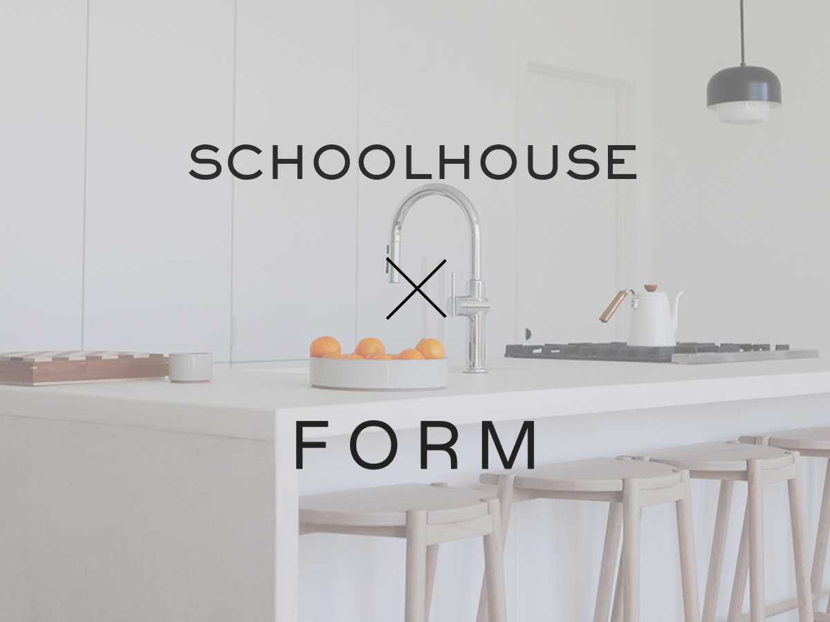 Schoolhouse + FORM Kitchens intro